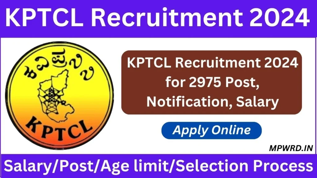 KPTCL Recruitment 2024 Notification Released